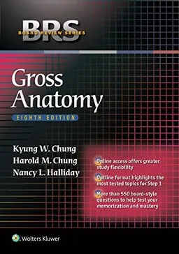 BRS Gross Anatomy